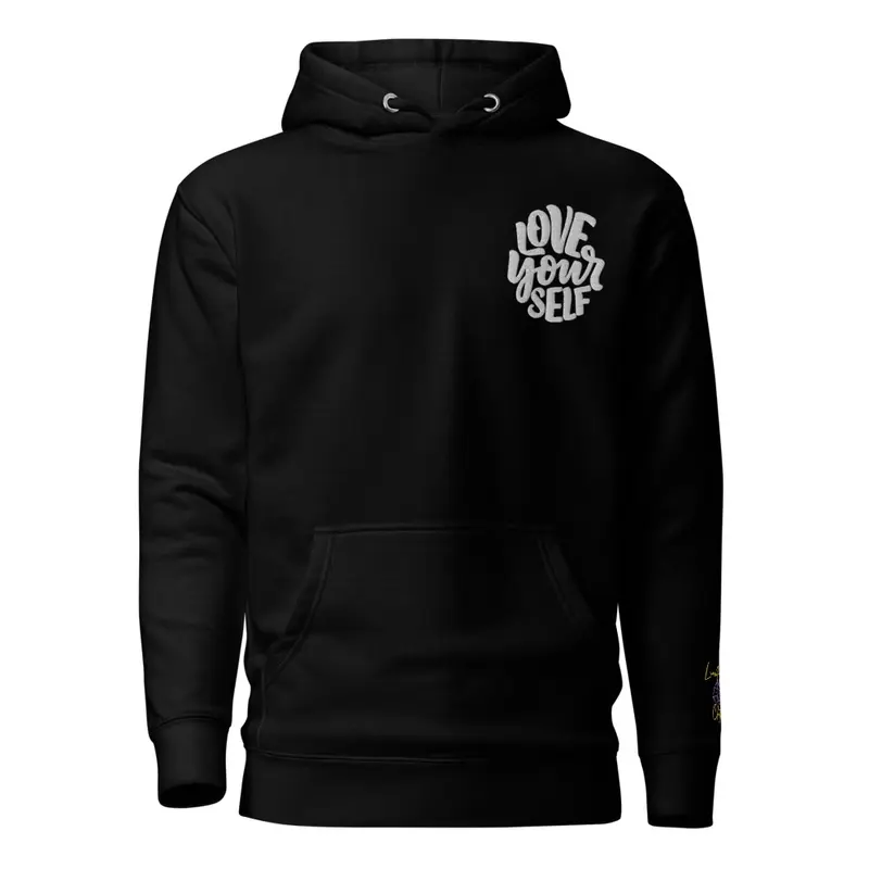 "Love Your Self" Hoodies